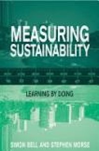MEASURING SUSTAINABILITY: LEARNING by DOING